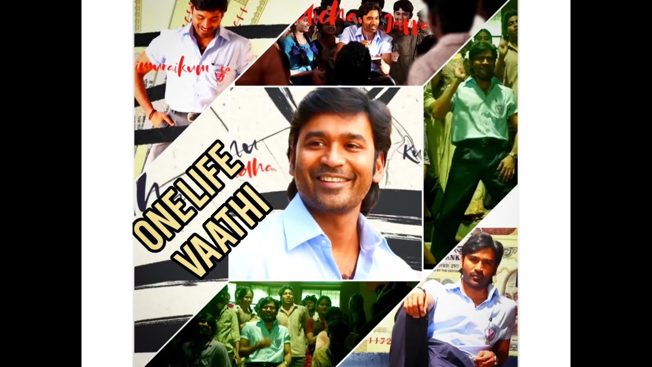 one-life-song-whatsapp-status-vaathi-dhanush-tamil-mr-dk-king