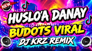 HUSLO'A DANAY ( KRZ BUDOTS )