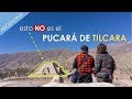 El Pucará no es lo que pensábamos // Tilcara, Argentina