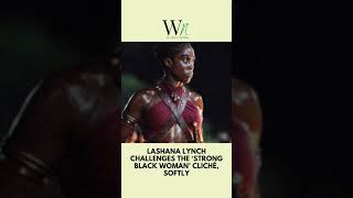 Lashana Lynch Challenges