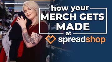 How Your Merch Gets Made at Spreadshop