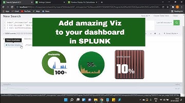 How to use Splunk Number display | make Splunk dashboard advanced and attractive | Splunk dashboard