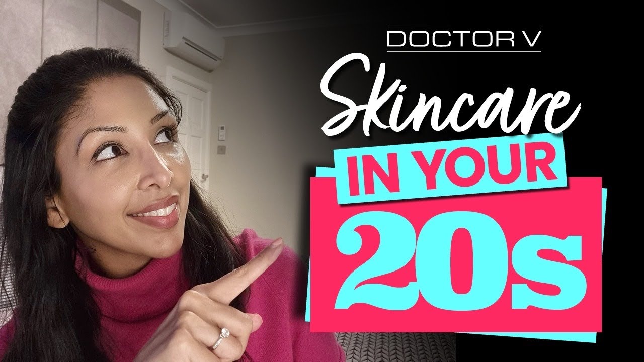 Doctor V - Skincare in your 20s | Skin Of Colour | Brown Or Black Skin
