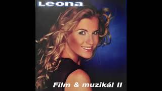 Leona Machálková - Proč nejsi tam kde já