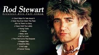 Rod Stewart Greatest Hits Full Album 2024  Rod Stewart Greatest Hits Playlist 2024