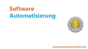 Software Automatisierung | PowerSHELL 5.1 deutsch german