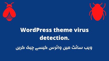 WordPress theme virus detection. Remove Malware and Trojan | Waheed Akhtar