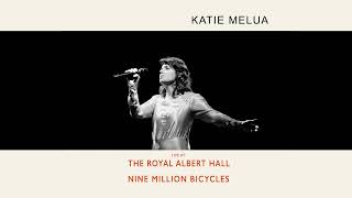 Katie Melua - Nine Million Bicycles (Live At The Royal Albert Hall) (Official Audio)