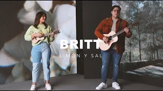 Limón y Sal - Britt (Video Oficial)