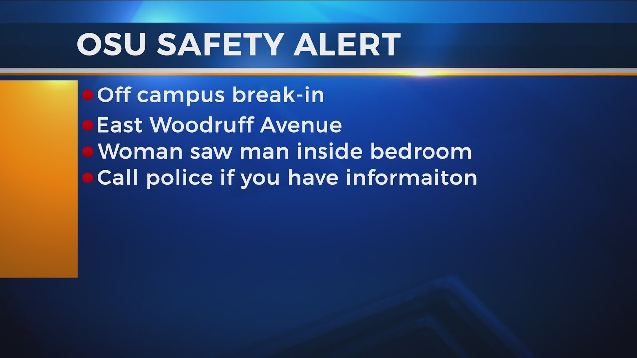 Safety alert issued after report of man climbing through OSU student’s ...