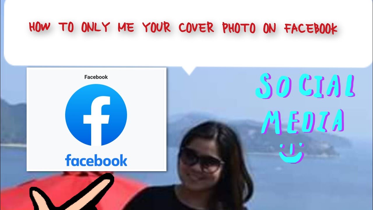 HOW TO ONLY ME THE COVER PHOTO ON YOUR FACEBOOK 101 TUTORIAL 1️⃣ YouTube