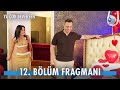 Ya Çok Seversen 12. Bölüm Fragmanı | Ateş ve Leyla balayına çıkıyor! 💕