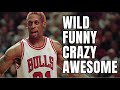 Dennis Rodman and his wildest funny moments