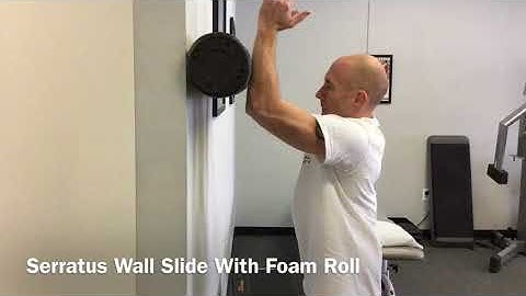Serratus Wall Slide With Foam Roll