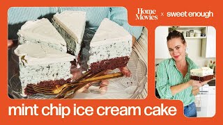 Mint Chip Ice Cream Cake | Home Movies x Sweet Enough with Alison Roman image