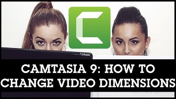 Camtasia 9 How to Change Video Size / Dimensions
