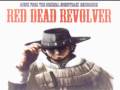 Main Theme Lo Chiamavano King Red Dead Revolver OST Main Theme Lo Chiamavano King Red Dead Revolver OST