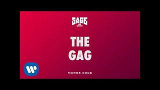 Watch Sage The Gemini The Gag video