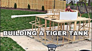 Building a WW2 German TIGER TANK in my Backyard!!!