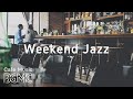 Weekend Jazz - Cafe Jazz Hiphop Music - Winter Weekend Music - Slow Jazz