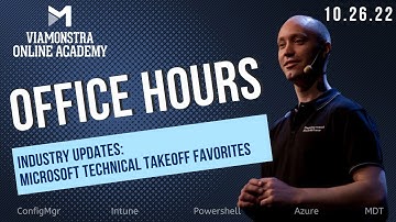 OH CLIPS: INDUSTRY UPDATES | Microsoft Technical Takeoff Favorites | Azure AD | Windows Autopilot