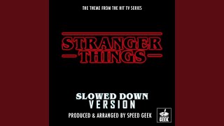 Stranger Things Main Theme (From 