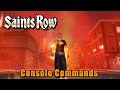 Saints Row Console Commands