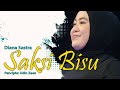 Saksi bisu  diana sastra ii sayang sing ana saksi bisu