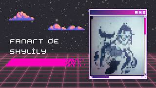 Fanart de Shylily