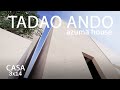 LA MAYOR OBRA CASA AZUMA 3x14 de TADAO ANDO | planos de casas
