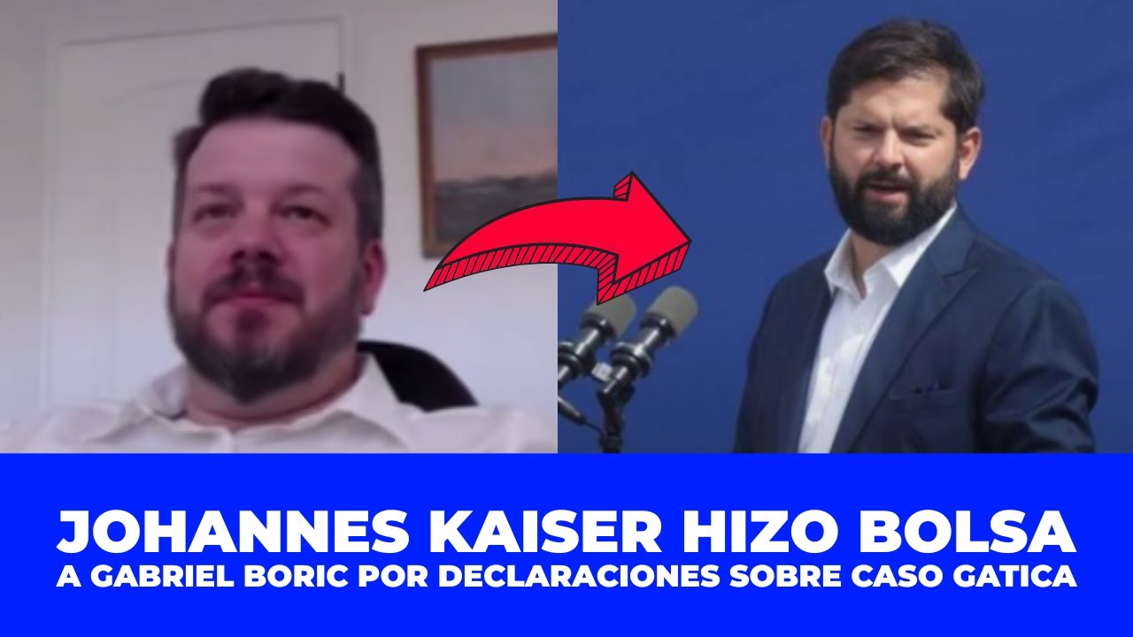 JOHANNES KAISER HIZO BOLSA A GABRIEL BORIC POR SUS DECLARACIONES ACERCA DE DECISIÓN EN CASO GATICA