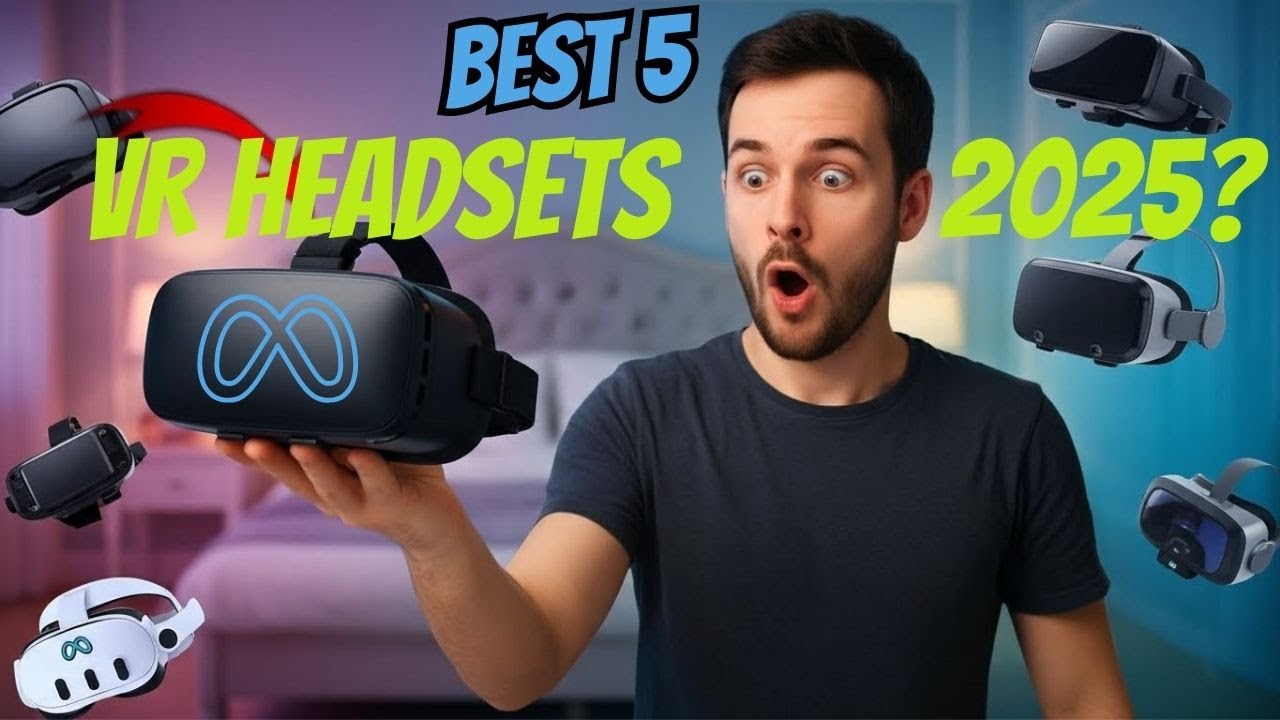Best VR Headsets 2025 | Top Picks for Gaming & Entertainment - YouTube