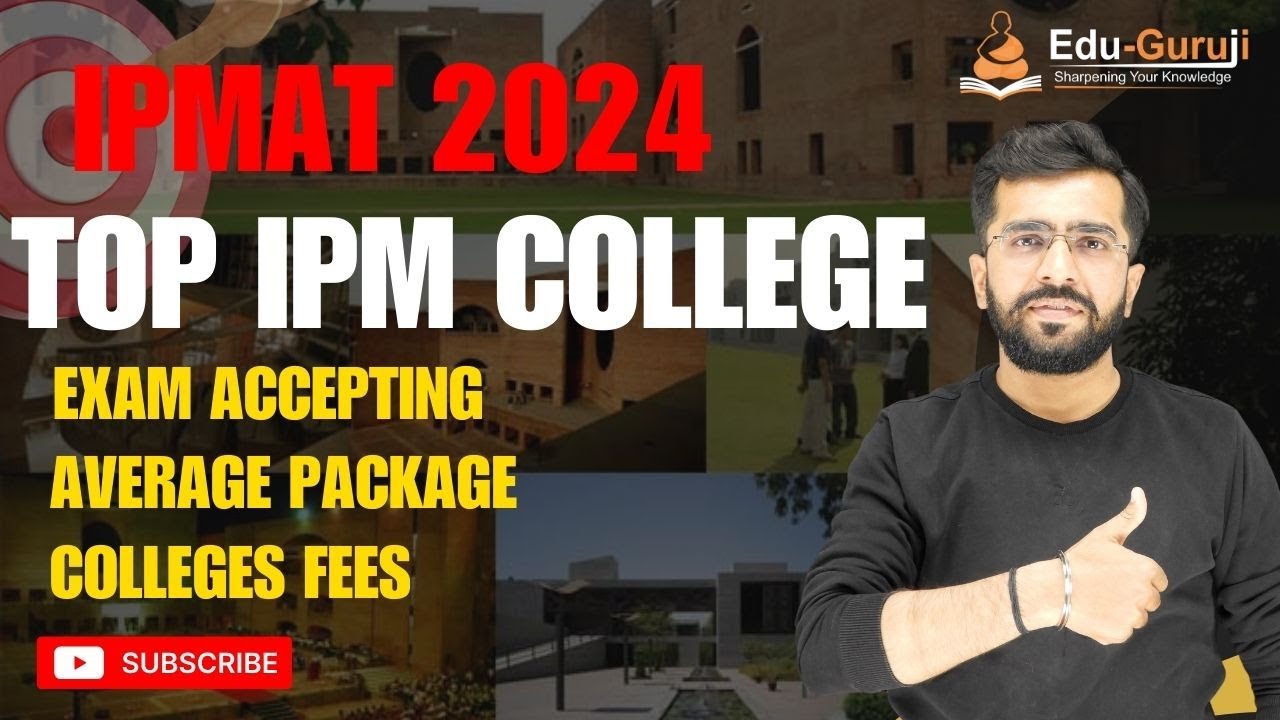 IPMAT 2024 | TOP IPM COLLEGES IN INDIA | EXAM ACCEPTING | FEES ...
