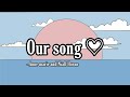 Niall horan, Anne marie - Our song (Lyrics)