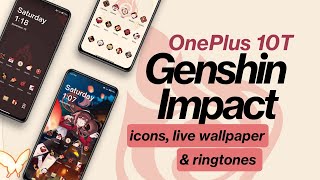 [Homescreen Setup] OnePlus 10T Genshin Impact Limited Edition Icons, Live Walls & Ringtones screenshot 4
