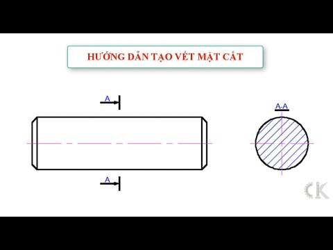Autocad Tutorial full- Hướng dẫn ghi ký hiệu vết cắt