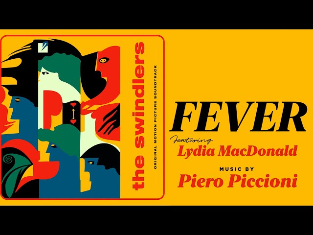 Piero Piccioni - Fever (feat. Lydia MacDonald) ○ I Magliari - The