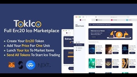 3-TokICO- Full Erc20 Tokens Ico Marketplace - Deploy To Blockchain Network