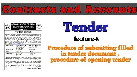 Procedure of submitting filled in tender document,procedure of opening tender,comparative statement