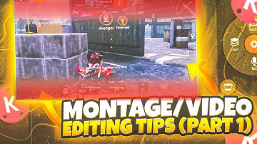 3 Video/Montage editing TIPS and TRICKS Using #Kinemaster | #Bgmi Montage editing tips | Part 1