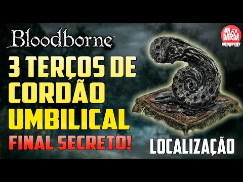 Vídeo: Bloodborne: Locais Do Cordão Umbilical, Como Matar A Presença Da Lua E Desbloquear Todas As Três Terminações
