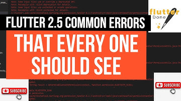 FLUTTER 2.5 COMMON ERROR THAT YOU HAVE TO SEE AND FIX