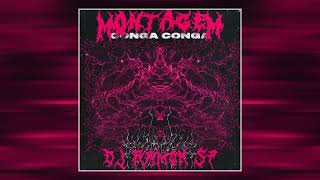 [1 HOUR] DJ RAMON SP - Montagem - Conga Conga (Slowed   Reverb)