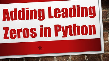 Adding Leading Zeros in Python