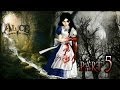 Alice: Madness Returns Часть 5 "Ноги Шляпника"