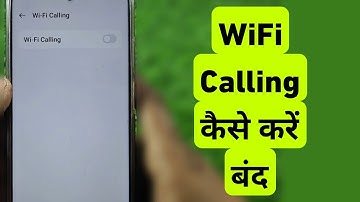 WIFI Calling Kaise Band Kare | How To Turn Off Wifi Calling On Android