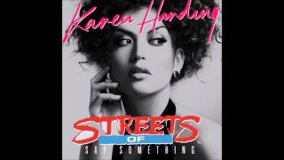 Karen Harding - Say Something (Streets Of Rage Mix/Mashup)