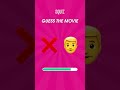 Guess the movie by emoji quiz moviequiz guessthemovie