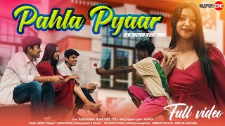Pahla Pyaar //New Nagpuri Video//Nagpuri Zone