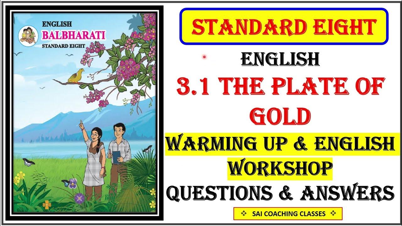 class-8-english-the-plate-of-gold-questions-and-answers-workshop